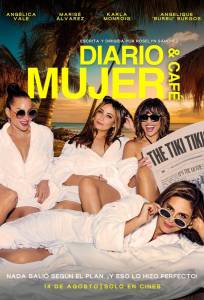 Женщина, дневник и кофе (фильм 2025)