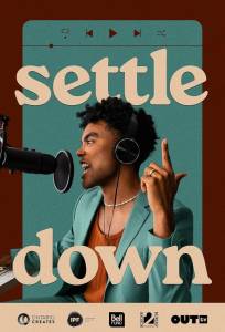 Settle Down (сериал 2025)
