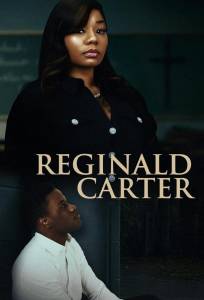 Реджинальд Картер (фильм 2025)