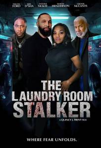 Сталкер из прачечной (фильм 2025)